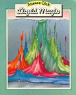 9780688009748: Liquid Magic (Science Club)