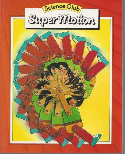 Stock image for Super Motion (Science Club) for sale by Wonder Book