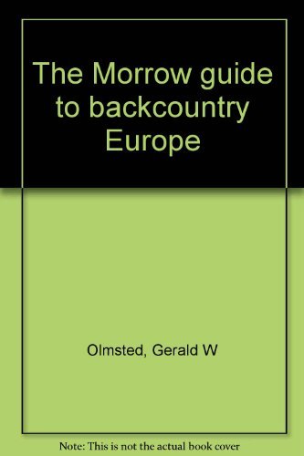 Stock image for Title: The Morrow guide to backcountry Europe for sale by Bahamut Media