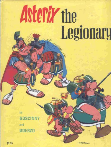 Stock image for Asterix, the Legionary. for sale by Wonder Book