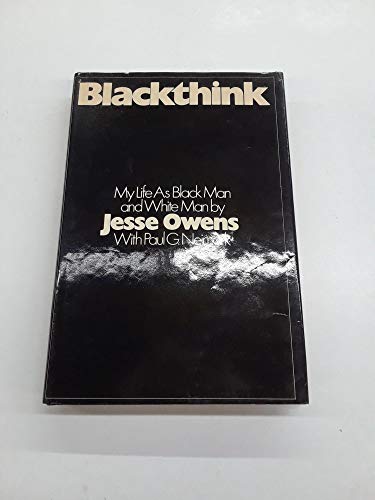 9780688011635: Blackthink; My Life As Black Man and White Man