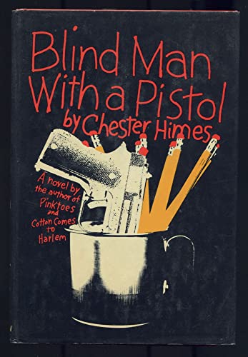 9780688011659: Blind Man With a Pistol,