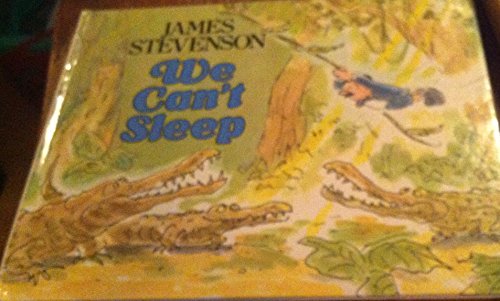 We Can't Sleep (9780688012137) by Stevenson, James