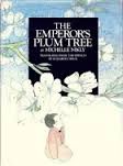 Stock image for The Emperor's Plum Tree for sale by ThriftBooks-Atlanta