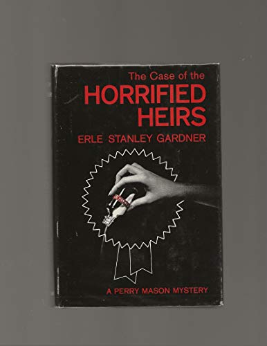 9780688012649: The Case of the Horrified Heirs