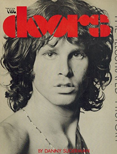 Stock image for The Doors: The Illustrated History for sale by Sequitur Books