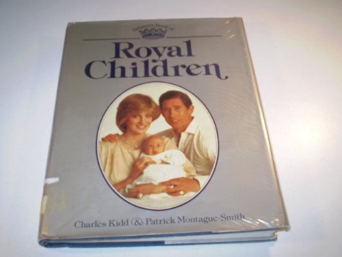 Stock image for Debrett's book of royal children for sale by Wonder Book