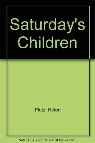 Stock image for Saturday's Children : Poems of Work for sale by Better World Books