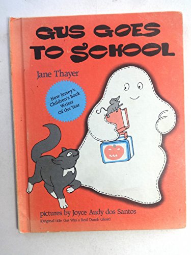 Beispielbild fr Gus Goes To School zum Verkauf von Wonder Book