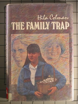 The Family Trap (9780688014728) by Colman, Hila