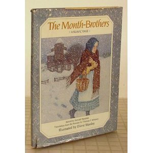 9780688015091: The Month-Brothers: A Slavic Tale