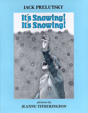 9780688015121: It's Snowing! It's Snowing!