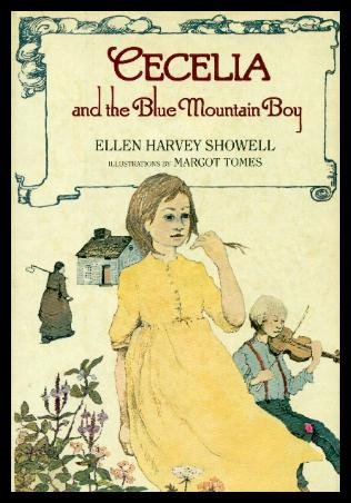 Stock image for Cecelia and the Blue Mountain Boy for sale by Ken's Book Haven