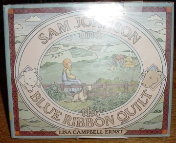 Stock image for Sam Johnson and the Blue Ribbon Quilt for sale by Wonder Book