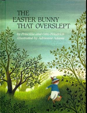 Stock image for Easter Bunny That Overslept for sale by ThriftBooks-Atlanta