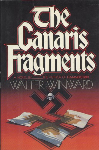 Imagen de archivo de The Canaris fragments a la venta por Wonder Book