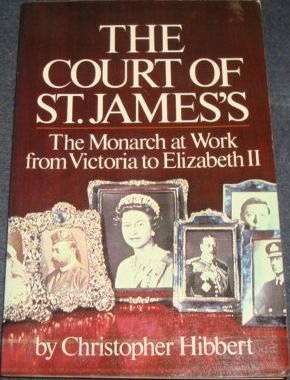 Imagen de archivo de The Court of St. James's: The Monarch at Work from Victoria to Elizabeth II a la venta por Mountain Books