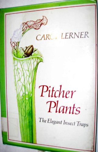 9780688017187: Pitcher Plants: The Elegant Insect Traps