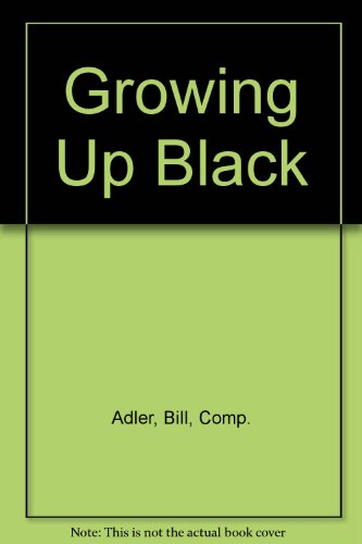 9780688017408: Growing Up Black
