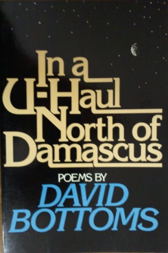 In a u-haul north of Damascus (9780688017439) by Bottoms, David