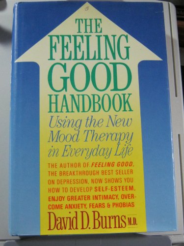 Stock image for The Feeling Good Handbook: Using the New Mood Therapy in Everyday Life for sale by Jenson Books Inc