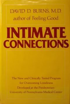 Imagen de archivo de Intimate Connections: The New and Clinically Tested Program for Overcoming Loneliness a la venta por ThriftBooks-Atlanta