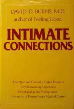 Stock image for Intimate Connections: The New and Clinically Tested Program for Overcoming Loneliness for sale by ThriftBooks-Dallas