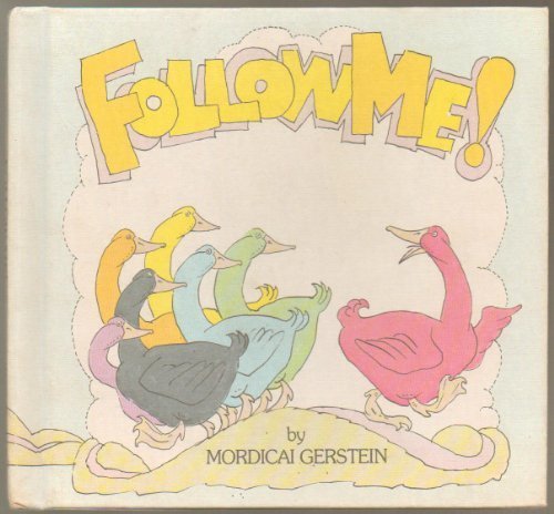 Stock image for Follow Me! for sale by Reliant Bookstore