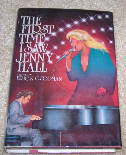 Beispielbild fr The First Time I Saw Jenny Hall zum Verkauf von La Playa Books