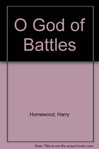 Stock image for O God of Battles for sale by SecondSale