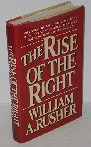 9780688019365: The Rise of the Right