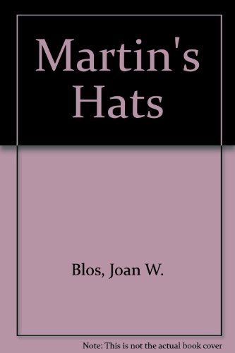 Beispielbild fr Martin's Hats zum Verkauf von Better World Books