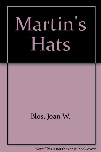 Imagen de archivo de Martin's Hats a la venta por Better World Books