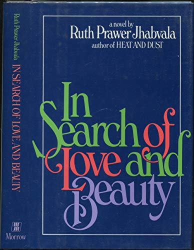 9780688020354: In Search of Love and Beauty