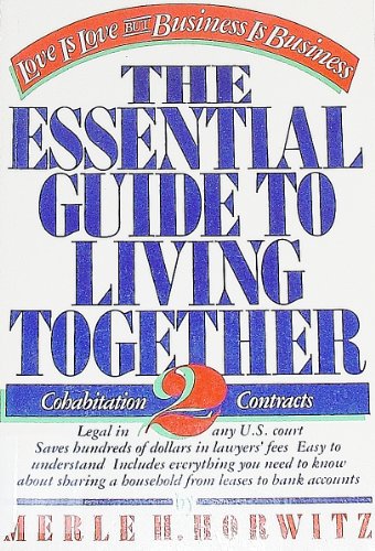 Stock image for Love is Love but Business is Business - the essential guide to living together for sale by Ed Buryn Books