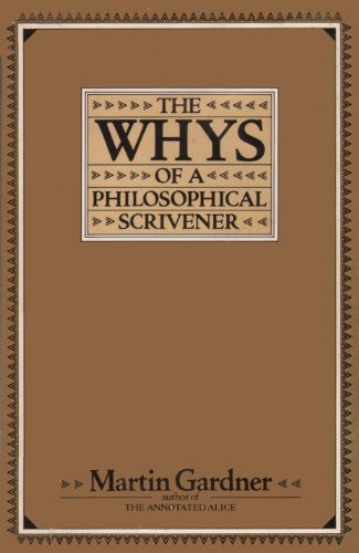 9780688020637: The Whys of a Philosophical Scrivener