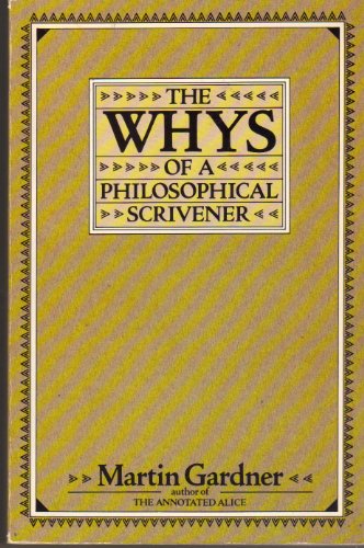 Stock image for The Whys of a Philosophical Scrivener for sale by All-Ways Fiction