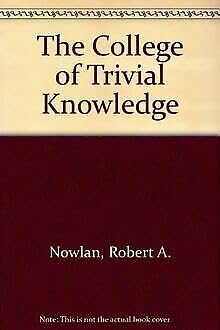 Stock image for The College of Trivial Knowledge for sale by Better World Books