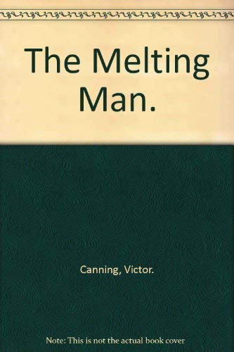 9780688020767: The Melting Man.