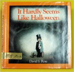 Stock image for It Hardly Seems Like Halloween for sale by Irish Booksellers