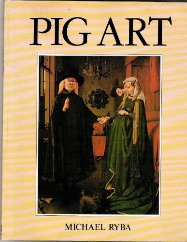 Beispielbild fr Pig Art zum Verkauf von Wonder Book