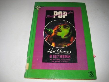 9780688021931: Hot sauces: Latin and Caribbean pop