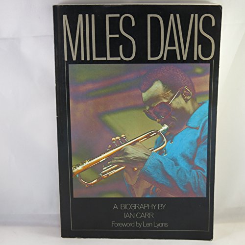 Stock image for Miles Davis : A Critical Biography for sale by Better World Books