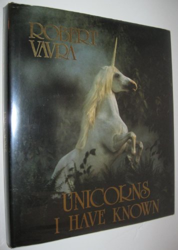 Stock image for Unicorns I Have Known for sale by Goodwill