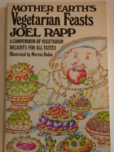 Mother Earth's Vegetarian Feasts.