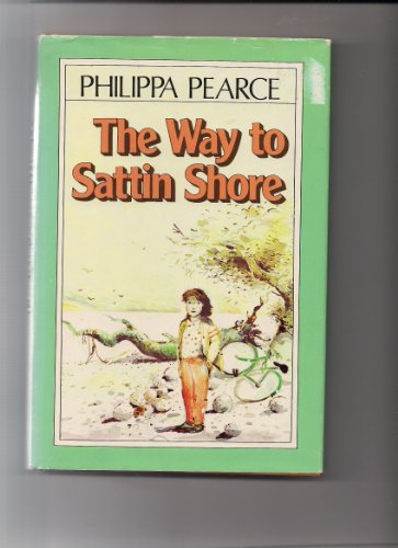 Stock image for The Way to Sattin Shore for sale by Better World Books