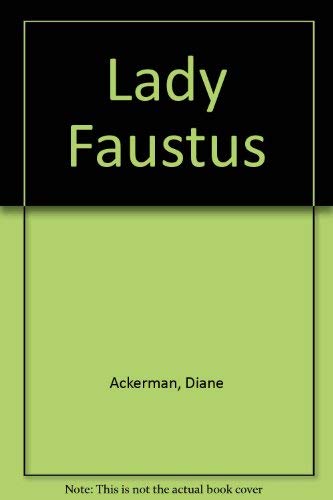 Lady Faustus (9780688023966) by Ackerman, Diane