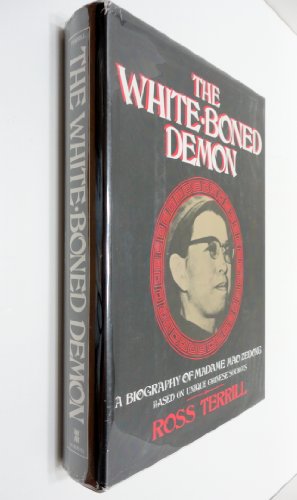 Imagen de archivo de The White-Boned Demon: A Biography of Madame Mao Zedong a la venta por ZBK Books