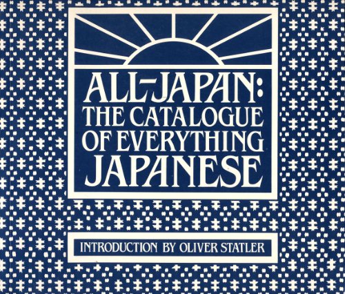 Beispielbild fr All-Japan: the Catalogue of Everything Japanese zum Verkauf von KULTURAs books