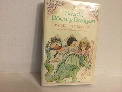 Beispielbild fr A Small, Elderly Dragon zum Verkauf von ThriftBooks-Dallas